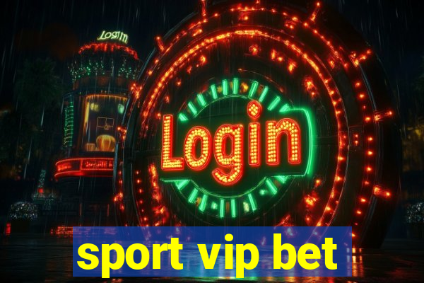 sport vip bet